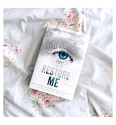 Restore Me - Tahereh Mafi - Reading Books